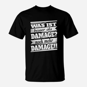 Schwarzes T-Shirt Mehr DAMAGE Aufdruck, Lustiges Gamer Tee - Seseable