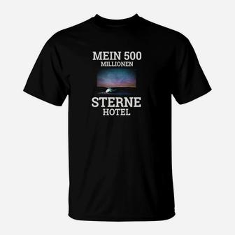 Schwarzes T-Shirt Mein 500 Millionen Sterne Hotel, Astronomie Tee - Seseable