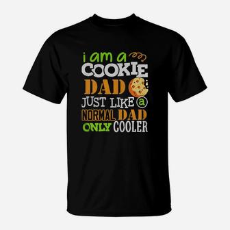 Scout Shirt I Am A Cookie Dad Daddy Scout T-Shirt - Seseable