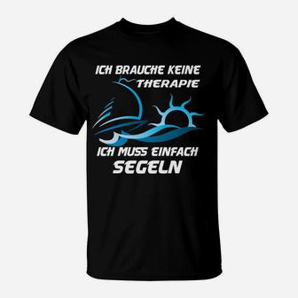 Segeln Therapie T-Shirt, Schwarzes Shirt mit Spruch für Segler - Seseable