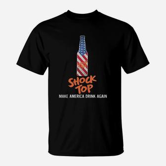 Shock Top Make America Drink Again T-Shirt - Seseable