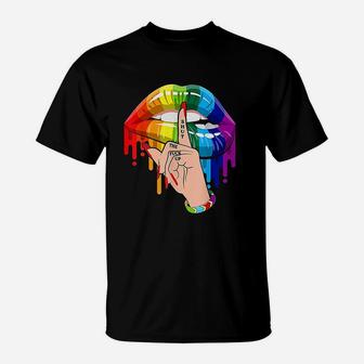 Shut Up Dripping Rainbow Lips Hand Gay Pride Lgbt T-Shirt - Seseable