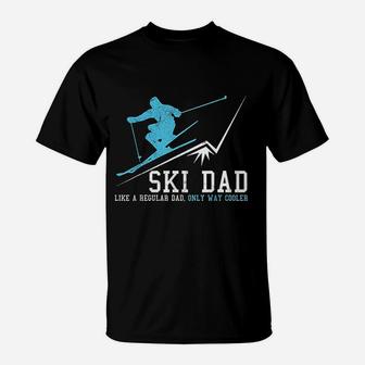 Ski Dad Funny Winter Sports Skiing Father T-Shirt - Seseable
