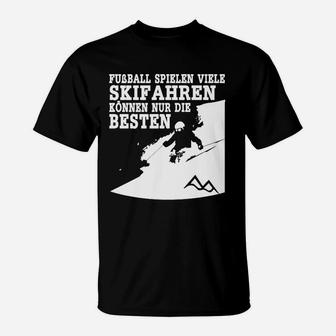 Skihenahren Können Nur Die Bester Kapuzen- T-Shirt - Seseable