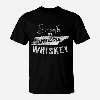 Smooth As Tennessee Home Whiskey State Vintage T-Shirt - Seseable