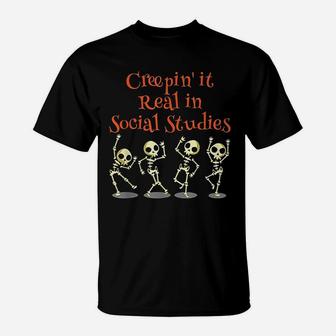 Social Studies Creepin' It Real Halloween School Teacher T-Shirt - Seseable