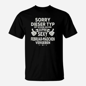 Sorry, Vergeben an Sexy Februar-Mädchen T-Shirt, Humorvoll - Seseable