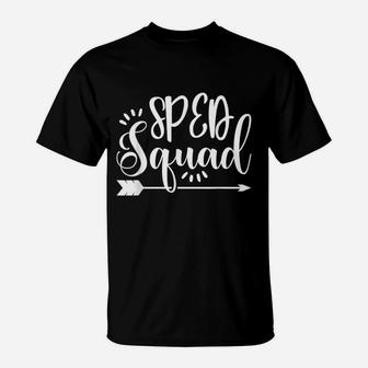 Sped Special Education Sped Squad Graphic T-Shirt - Seseable