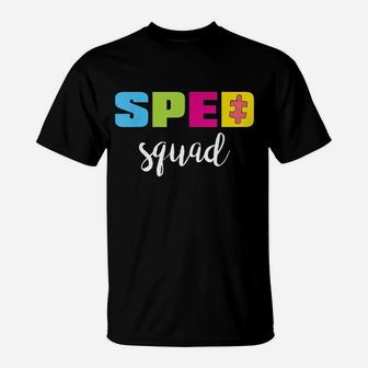 Sped Special Education Sped Squad Teacher T-Shirt - Seseable