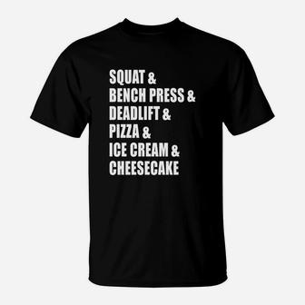 Squat, Bench, Deadlift T-Shirt - Seseable