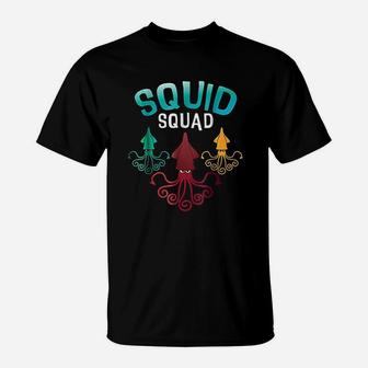 Squid Squad Funny Sea Ocean Octopus Friends T-Shirt - Seseable