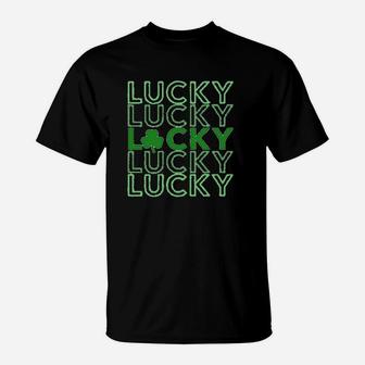 St Patricks Day Lucky Pattern Lucky Saying T-Shirt - Seseable