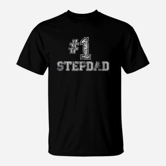 Stepdad Step Dad Number One Fathers Day T-Shirt - Seseable