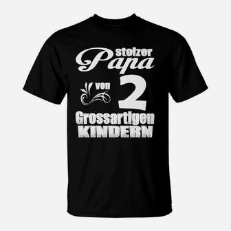 Stolzer Papa von 2 großartigen Kindern T-Shirt, Herrliches Vatertagsgeschenk - Seseable