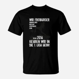 Streng Limitiert Freiburgs Aufstieg T-Shirt - Seseable