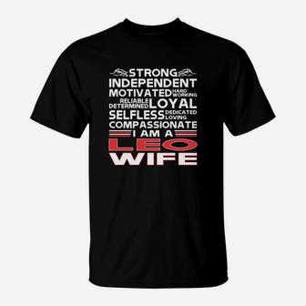 Strong Independent Motivates Leo Wife T-Shirt - Seseable