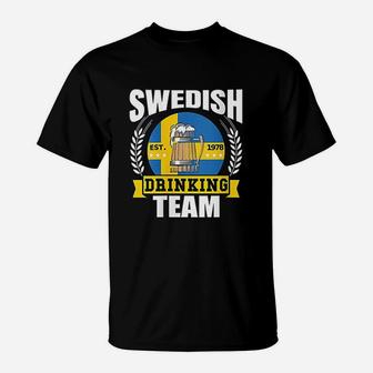 Swedish Drinking Team Funny Sweden Flag Beer Party Gift Idea T-Shirt - Seseable