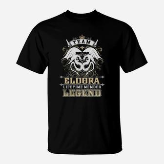 Team Eldora Lifetime Member Legend -eldora T Shirt Eldora Hoodie Eldora Family Eldora Tee Eldora Name Eldora Lifestyle Eldora Shirt Eldora Names T-Shirt - Seseable