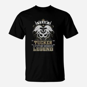 Team Tucker Lifetime Member Legend -tucker T Shirt Tucker Hoodie Tucker Family Tucker Tee Tucker Name Tucker Lifestyle Tucker Shirt Tucker Names T-Shirt - Seseable