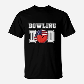Ten Pin Bowlers Team Player Fathers Gifts For Bowling Dad T-Shirt - Seseable