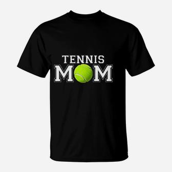 Tennis Mom Match Day Mother T-Shirt - Seseable