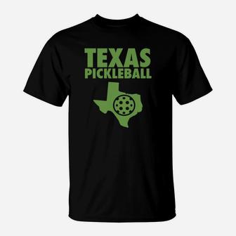 Texas Pickleball Funny And Cute Pickleball Tee Shirt T-Shirt - Seseable