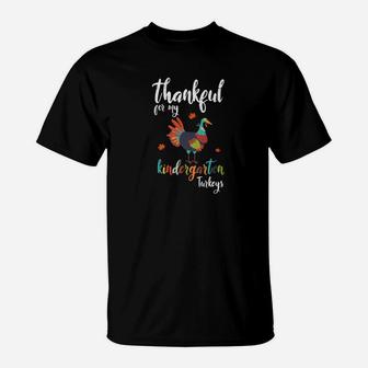 Thankful Kindergarten Turkeys Teacher Thanksgiving T-Shirt - Seseable