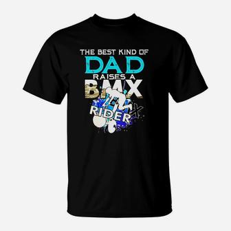 The Best Kind Of Bmx Dad Shirt T-Shirt - Seseable