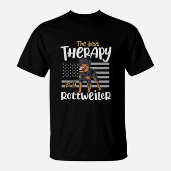 The Best Therapy Rottweiler Rottie Dog Mom Dad Funny Gift T-Shirt - Seseable