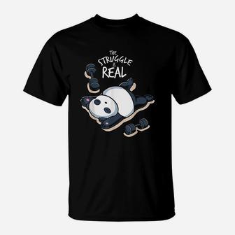 The Struggle Is Real Funny Gym Workout Panda T-Shirt - Seseable