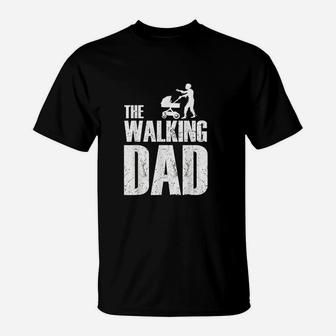 The Walking Dad T-Shirt - Seseable