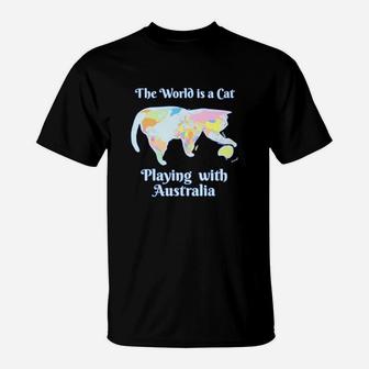 The World Is Cat Is Playing With Australia T-Shirt - Seseable
