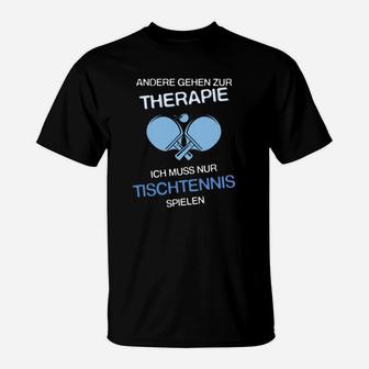 Therapie-Ersatz Tischtennis-Shirt, Witziges Design für Spieler - Seseable