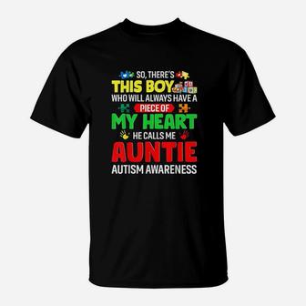 There Is This Boy He Calls Me Auntie Autism Awareness Gifts T-Shirt - Seseable