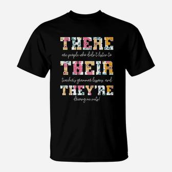 There Their Theyre English Grammar Teacher Funny Quotes T-Shirt - Seseable