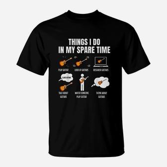 Things I Do In My Spare Time Guitar Player T-Shirt - Seseable