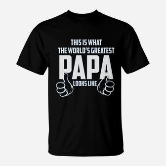 This Is What The Worlds Greatest Papa Looks Like From Kids T-Shirt - Seseable
