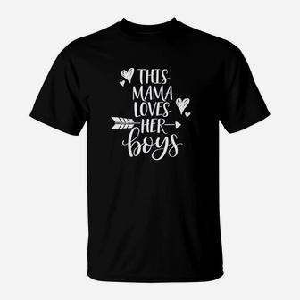 This Mama Loves Her Boys Funny Mom With Sayings Gift T-Shirt - Seseable