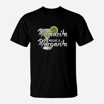This Mamacita Needs A Margarita Cinco De Mayo T-Shirt - Seseable