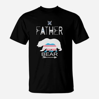 Transgender Father Bear For Dads Of A Trans Child Cool Shirt T-Shirt - Seseable