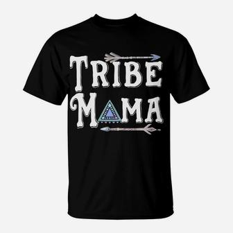 Tribe Mama For Mom Of Tribe birthday T-Shirt - Seseable