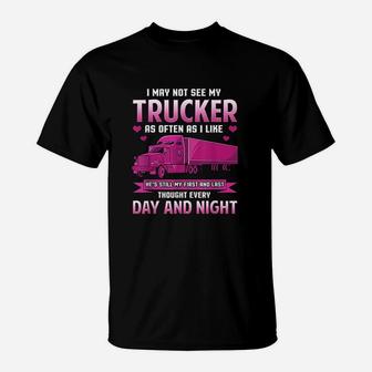 Trucker Wife Funny Gift Trucker Girlfriend Trucking T-Shirt - Seseable