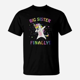 Unicorn Big Sister Finally T-Shirt - Seseable