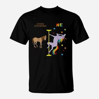 Unicorn Stepmom Funny Rainbow Gifts For Step Moms T-Shirt - Seseable