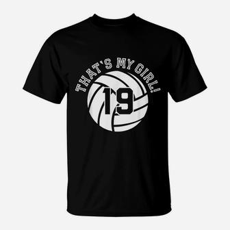 Unique That Is My Girl Volleyball Player Mom Or Dad Gifts T-Shirt - Seseable