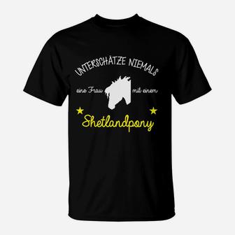 Unterschätze Niemals Shetlandpony T-Shirt - Seseable