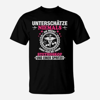 Unterschüchze Niemals Krankensschweder T-Shirt - Seseable