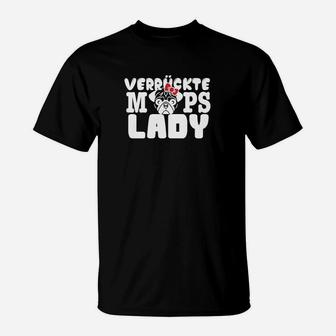 Verrückte Mops Lady Schwarzes T-Shirt mit Mops-Motiv für Hundefans - Seseable