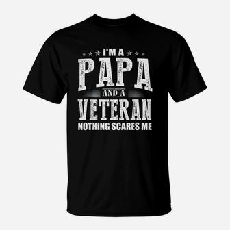 Veteran Dad Papa Nothing Scares Me Retro T-Shirt - Seseable