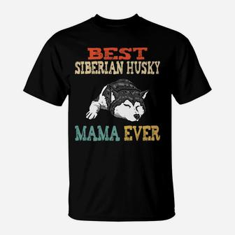 Vintage Best Siberian Husky Mama Funny T-Shirt - Seseable